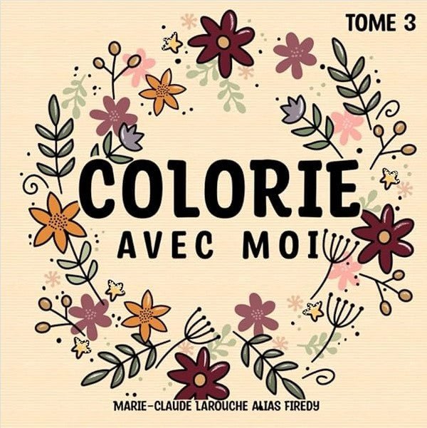 Colorie avec moi - Tome 3 - Moments ancrés